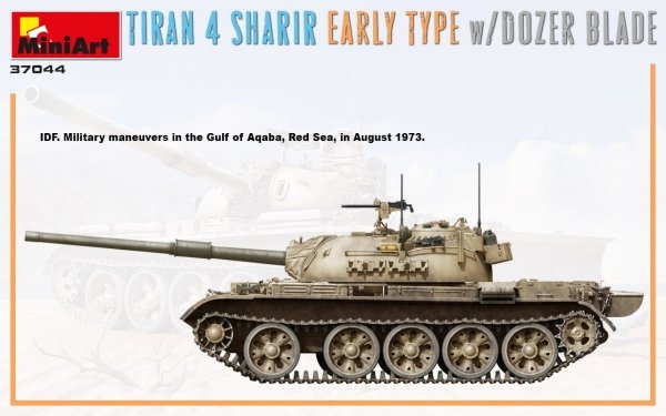 MiniArt 37044 TIRAN 4 SHARIR EARLY TYPE w/DOZER BLADE 1/35