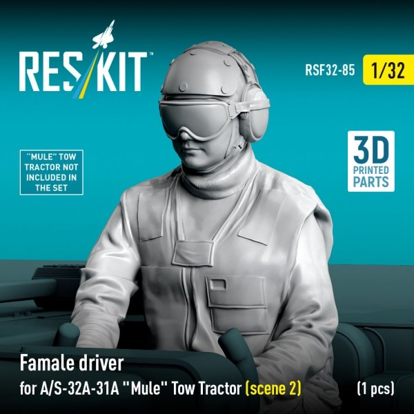 RESKIT RSF32-0085 Female driver for A/S-32A-31A "Mule" Tow Tractor (scene 2) (1 pcs) (3D Printed) (1/32)