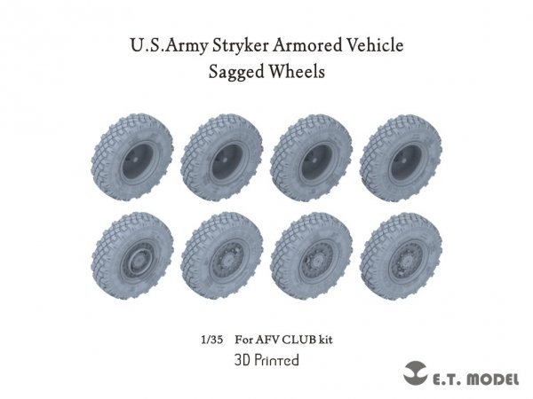 E.T. Model P35-149 U.S.Army Stryker Armored Vehicle Sagged Wheels For AFV CLUB kit 1/35