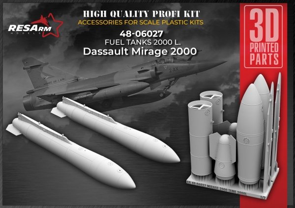 RESARM 48-06027 Dassault MIRAGE 2000 - 2000L fuel tanks (3D resin printing) 1/48