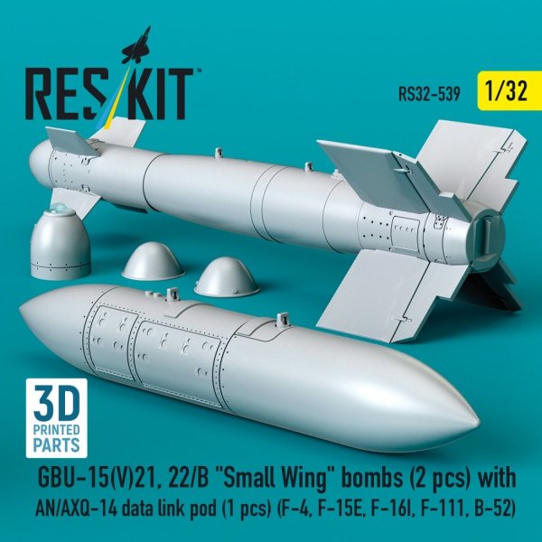 RESKIT RS32-0539 GBU-15(V)21, 22/B "Small Wing" bombs (2 pcs) with AN/AXQ-14 data link pod (1 pcs) (3D Printed) 1/32