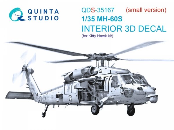Quinta Studio QDS-35167 МН-60S Knighthawk 3D-Printed &amp; coloured Interior on decal paper (Kitty Hawk) (Small version) 1/35