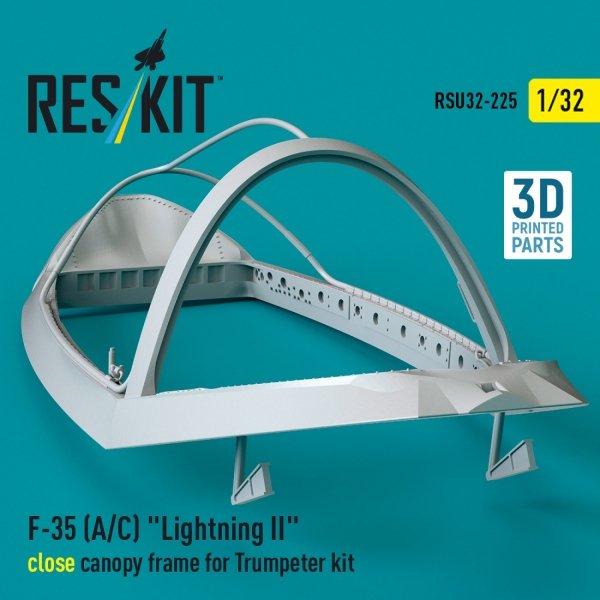 RESKIT RSU32-0225 F-35 (A/C) "Lightning II" close canopy frame for Trumpeter kit (3D Printed) 1/32