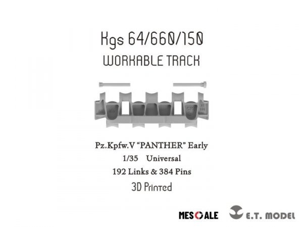 E.T. Model P35-002 P35-002 WWII German Pz.Kpfw.V &quot;PANTHER&quot; Early Workable Track (3D Printed) 1/35