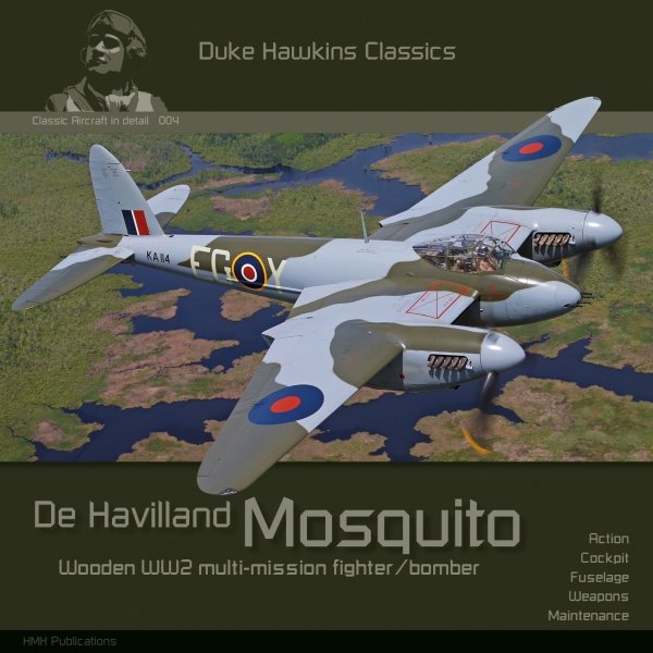 HMH Publications DH-C004 De Havilland Mosquito - Fastest aircraft built during WW2 (English)