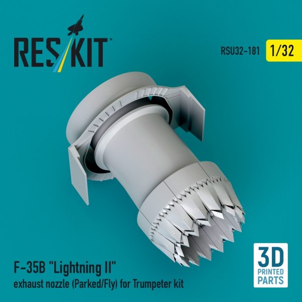 RESKIT RSU32-0181 F-35B &quot;Lightning II&quot; exhaust nozzle (Parked/Fly) for Trumpeter kit (3D printed) 1/32