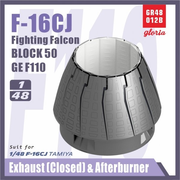 Gloria GR48012B F-16CJ F110-GE Exhaust Nozzle &amp; Afterburner CLOSED TAMIYA 1/48