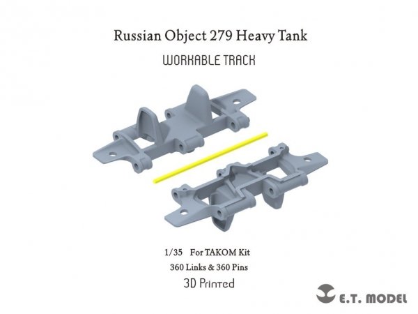 E.T. Model P35-056 Russian Object279 Heavy Tank Workable Track (3D Printed) 1/35