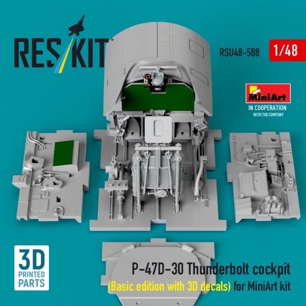 RESKIT RSU48-0588 P-47D-30 Thunderbolt cockpit (Basic edition with 3D decals) for MiniArt kit (3D Printed) (1/48)