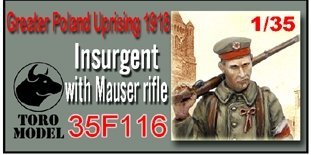 ToRo Model 35F116 Powstanie Wielkopolskie 1918 - Powstaniec z Karabinem / Greater Poland Uprising 1918 Insurgent with Mauser rifle 1/35