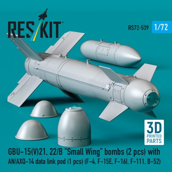 RESKIT RS72-0539 GBU-15(V)21,22/B "Small Wing" bombs (2 pcs) with AN/AXQ-14 data link pod (1 pcs) (3D Printed) 1/72