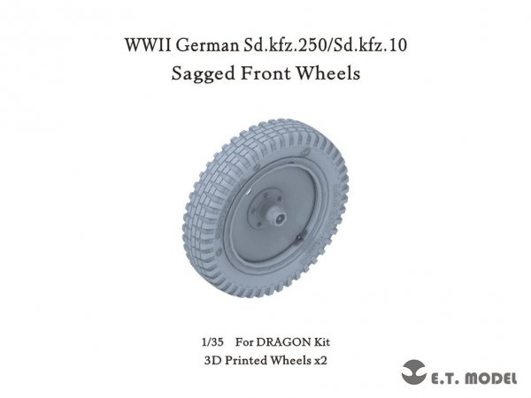 E.T. Model P35-124 WWII German Sd.kfz.250/Sd.kfz.10 Sagged Front Wheels for Dragon Kit 1/35