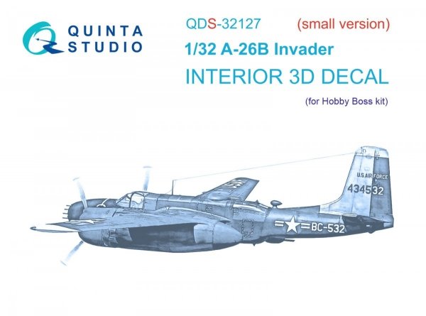 Quinta Studio QDS-32127 A-26B 3D-Printed &amp; coloured Interior on decal paper (Hobby Boss) (small version) 1/32