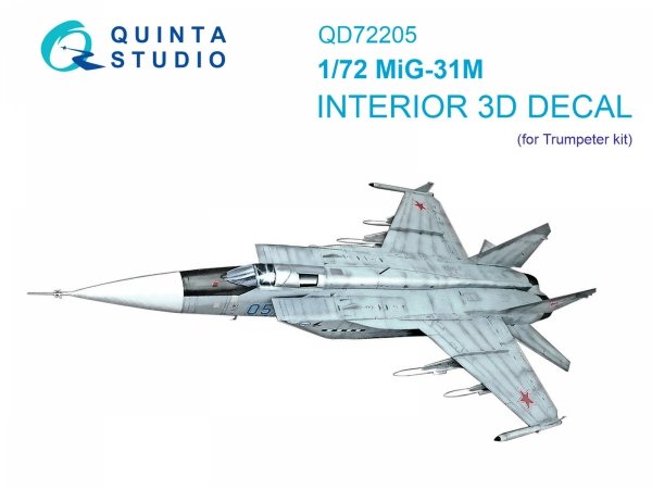 Quinta Studio QD72205 MiG-31M 3D-Printed &amp; coloured Interior on decal paper (Trumpeter) 1/72