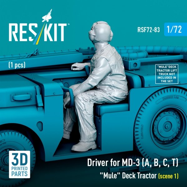 RESKIT RSF72-0083 Driver for MD-3 (A, B, C, T) "Mule" Deck Tractor (scene 1) (1 pcs) (3D Printed) 1/72