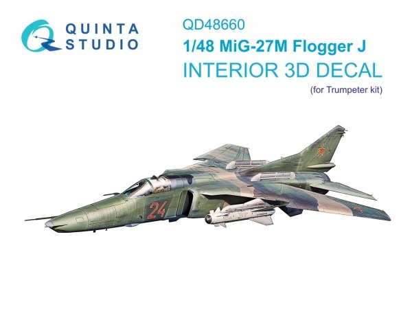 Quinta Studio QD48660 MiG-27M Flogger-J 3D-Printed &amp; coloured Interior on decal paper (Trumpeter) 1/48