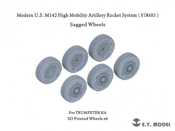 E.T. Model P35-127 Modern U.S. M142 High Mobility Artillery Rocket System（HIMARS）Sagged Wheels for Trumpeter kit 1/35