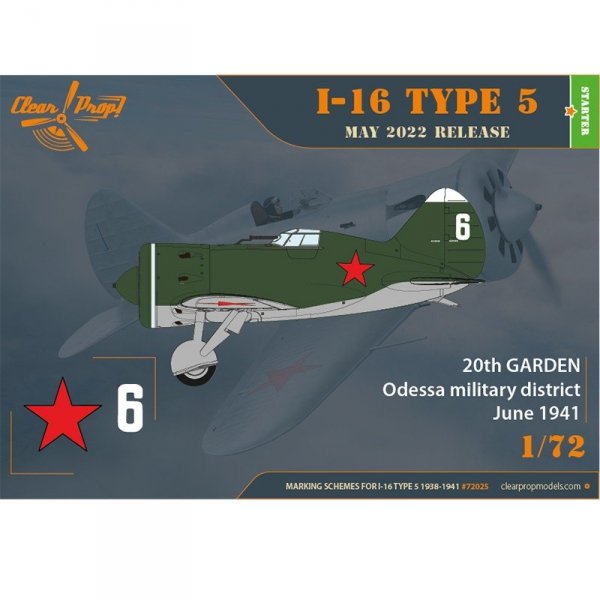 Clear Prop! CP72025 I-16 Type 5 (1938-1941) STARTER KIT 1/72