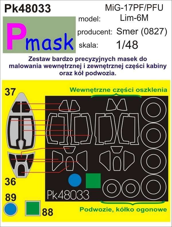 P-Mask PK48033 MIG 17PF/PFU LIM-6M (SMER) (1:48)
