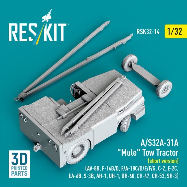 RESKIT RSK32-0014 A/S32A-31A "Mule" Tow Tractor (short version) (AV-8B, F-14B/D, F/A-18C/D/E/F/G, C-2, E-2С, EA-6B, S-3B, AH-1, UH-1, UH-60, CH-47, CH-53, SH-3) (3D Printed model kit) (1/32)