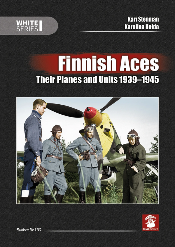 MMP Books 49593 White Series: Finnish Aces. Their Planes and Units 1939-1945 EN