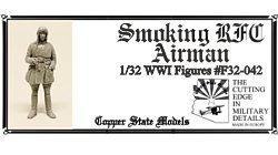 Copper State Models F32-042 Smoking RFC Airman 1/32