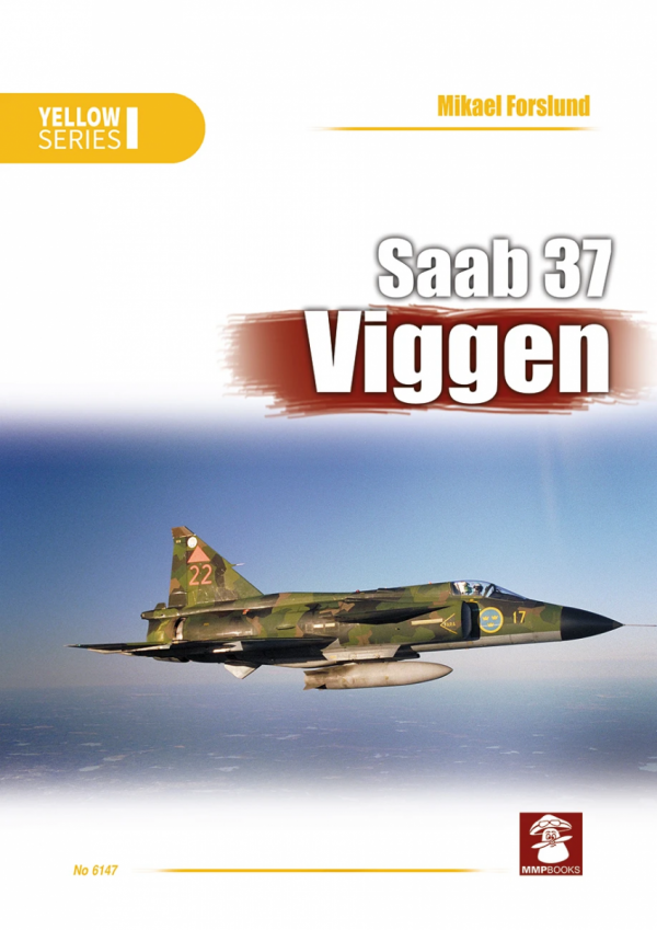 MMP Books 49722 Yellow Series: Saab 37 Viggen EN