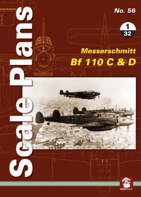 MMP Books 58136 Scale Plans No. 56: Messerschmitt Bf 110 C &amp; D 1/32 EN