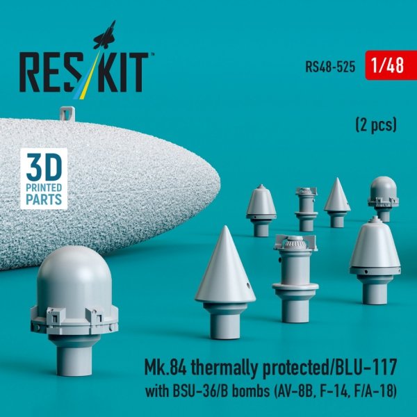 RESKIT RS48-0525 Mk.84 thermally protected/BLU-117 with BSU-36/B bombs (2 pcs) (3D Printed) 1/48