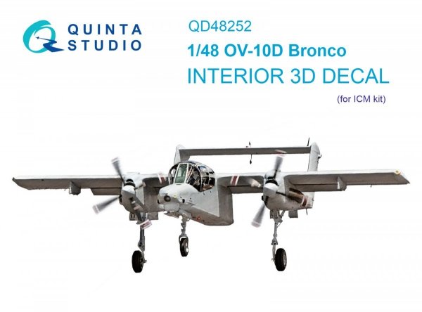Quinta Studio QD48252 OV-10D Bronco 3D-Printed &amp; coloured Interior on decal paper (ICM) 1/48
