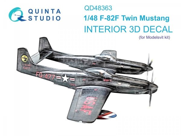 Quinta Studio QD48363 F-82F Twin Mustang 3D-Printed &amp; coloured Interior on decal paper (Modelsvit) 1/48