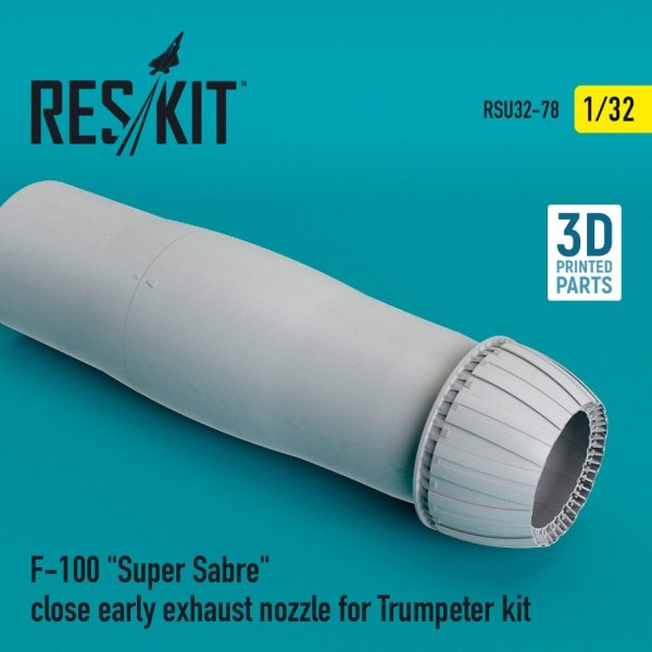 RESKIT RSU32-0078 F-100 &quot;SUPER SABRE&quot; CLOSE EARLY EXHAUST NOZZLE FOR TRUMPETER KIT 1/32