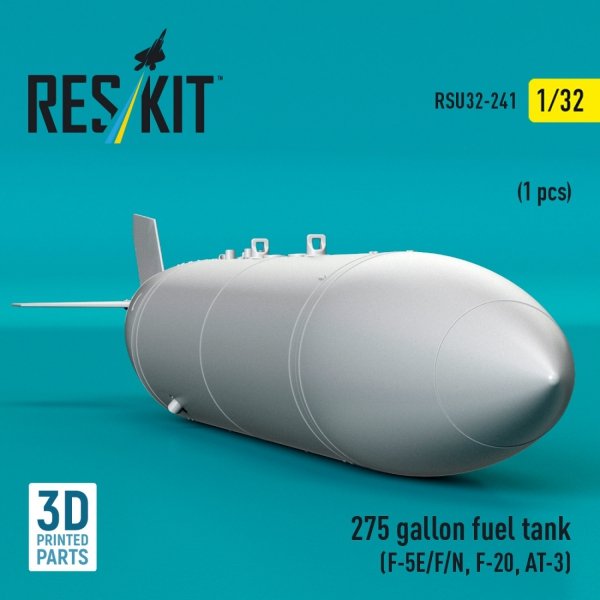 RESKIT RSU32-0241 275 gallon fuel tank (F-5E/F/N, F-20, AT-3) (1 pcs) (3D Printed) (1/32)
