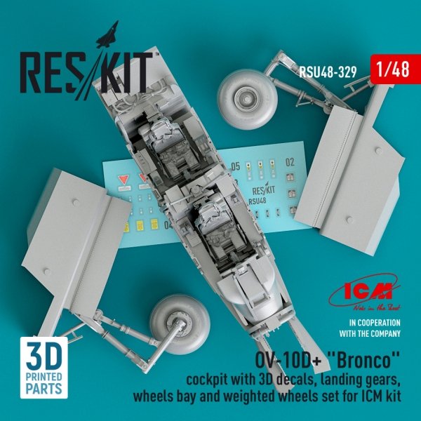 RESKIT RSU48-0329 OV-10D+ &quot;BRONCO&quot; COCKPIT WITH 3D DECALS, LANDING GEARS, WHEELS BAY AND WEIGHTED WHEELS SET FOR ICM KIT (3D PRINTED) 1/48