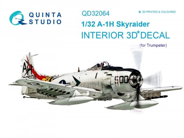 Quinta Studio QD32064 A-1H Skyraider 3D-Printed &amp; coloured Interior on decal paper (for Trumpeter kit) 1/32