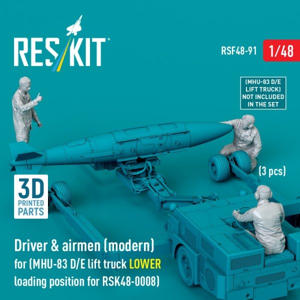 RESKIT RSF48-0091 Driver &amp; airmen (modern) (3 pcs) (MHU-83 D/E lift truck LOWER loading position for RSK48-0008) (3D Printed) (1/48)