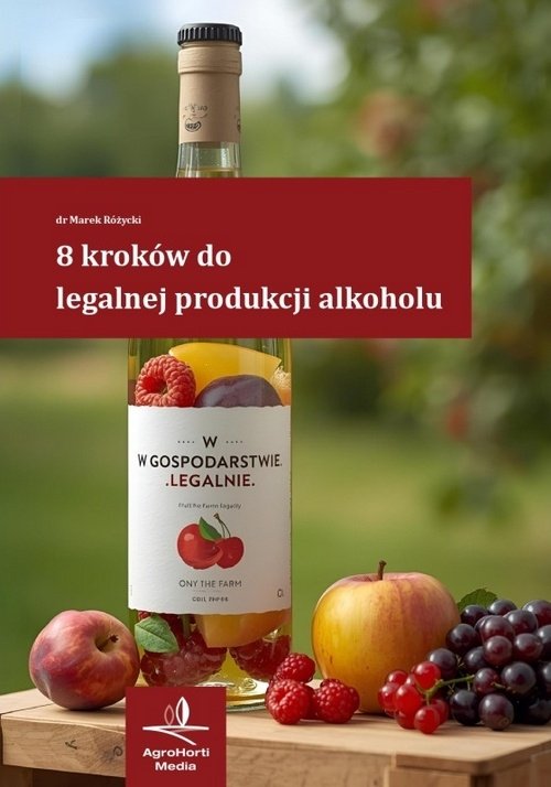 8 kroków do legalnej produkcji alkoholu