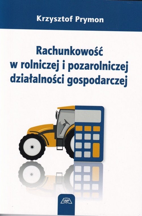 Rachunkowość w rolniczej i pozarolniczej działalności gospodarczej