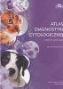 Atlas diagnostyki cytologicznej małych zwierząt 