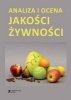 Analiza i ocena jakości żywności 