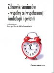 Zdrowie seniorów wspólny cel współczesnej kardiologii i geriatrii