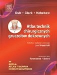 Atlas technik chirurgicznych gruczołów dokrewnych