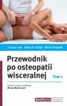 Przewodnik po osteopatii wisceralnej Tom I