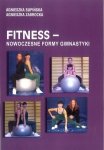 Fitness - nowoczesne formy gimnastyki