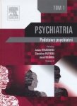 Psychiatria tom 1 podstawy psychiatrii