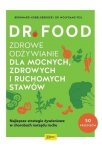 Dr Food Zdrowe odżywianie dla mocnych zdrowych i ruchomych stawów