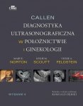 Callen Ultrasonografia w położnictwie i ginekologii Tom 1