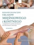 Badanie palpacyjne układów mięśniowego i kostnego z uwzględnieniem punktów spustowych stref odruchowych i stretchingu
