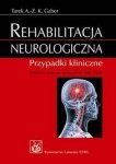 Rehabilitacja neurologiczna Przypadki kliniczne