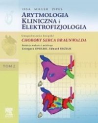 Arytmologia kliniczna i elektrofizjologia Tom 2 